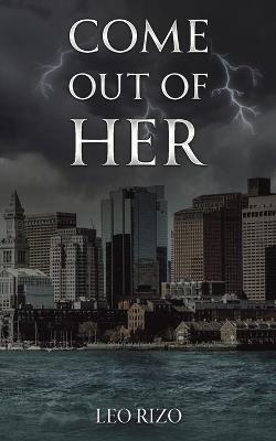 Come Out of Her - Leo Rizo - cover