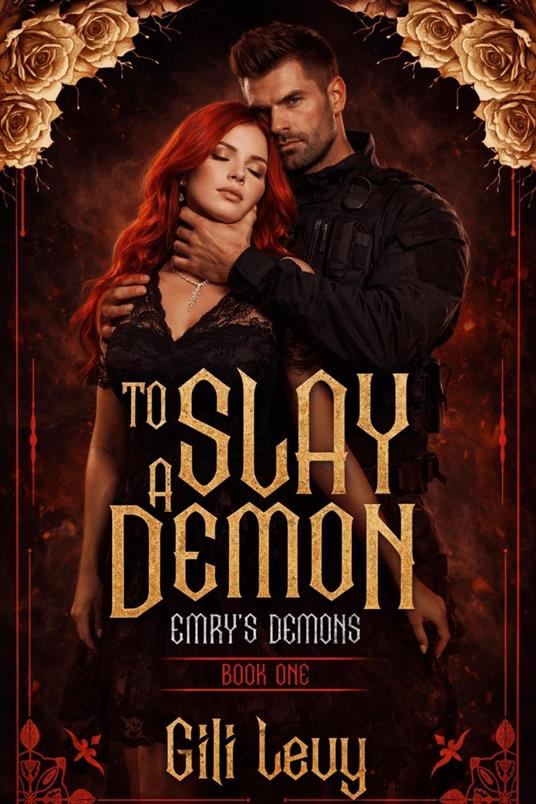 To Slay a Demon