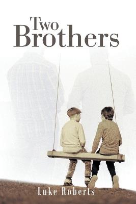 Two Brothers - Luke Roberts - cover