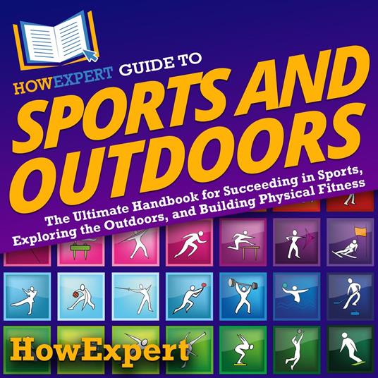 HowExpert Guide to Sports and Outdoors