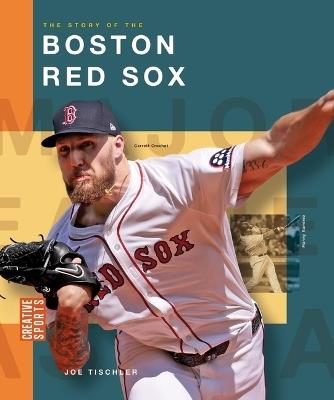The Story of the Boston Red Sox - Joe Tischler - cover
