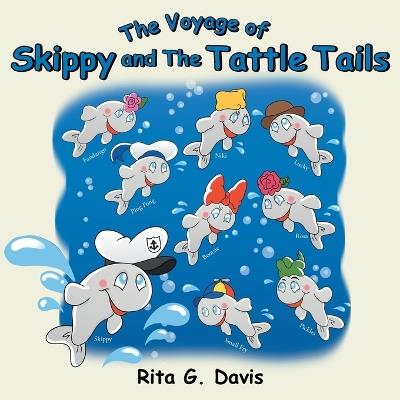 The Voyage of Skippy and the Tattle Tails - Rita G Davis - cover