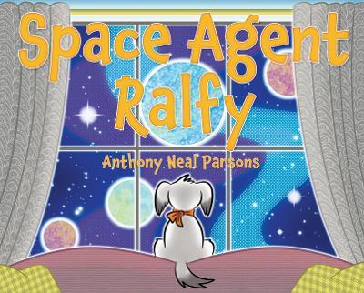 Space Agent Ralfy - Anthony Parsons - cover