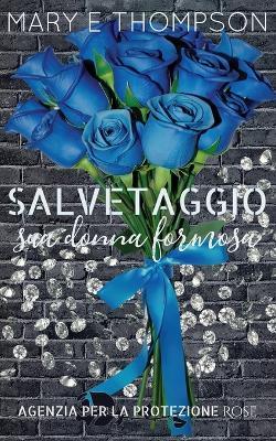 Salvataggio sua donna formosa: Edizione speciale discreta - Mary E Thompson - cover