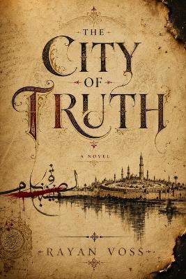The City of Truth - Rayan Voss - cover