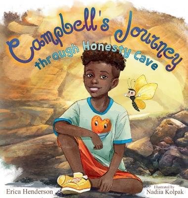 Campbell's Journey through Honesty Cave - Erica Henderson - cover