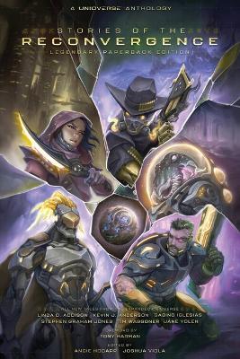 Unioverse: Stories of the Reconvergence - Gabino Iglesias - cover