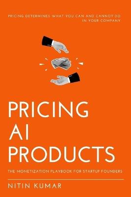 Pricing AI Products - Nitin Kumar - cover