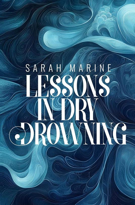 Lessons in Dry Drowning