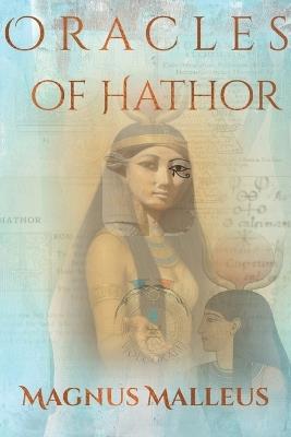 Oracles Of Hathor - Magnus Malleus - cover