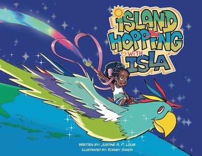 Island Hopping with Isla - Justine A P Louis - cover