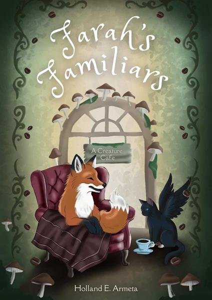Farah's Familiars