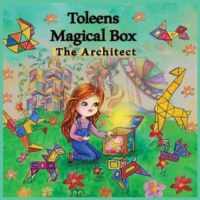 Toleen's Magical Box: The Architect - Leen Zakarya Krayem - cover