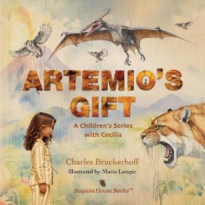 Artemio's Gift - Charles Bruckerhoff - cover